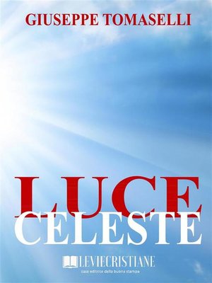 cover image of Luce celeste